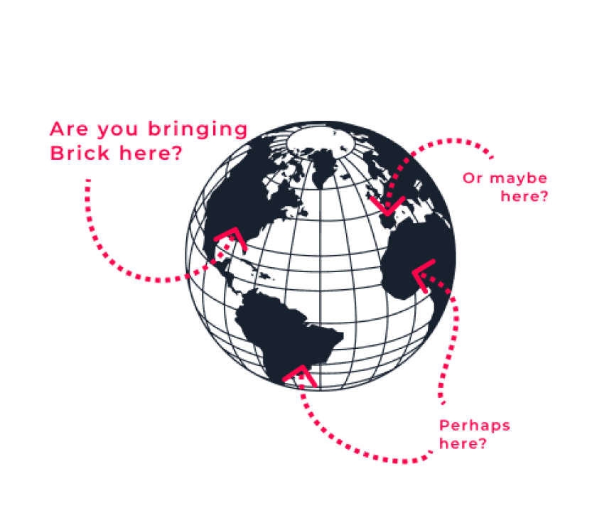 Globe terrestre avec indication des endroits où Brick opère